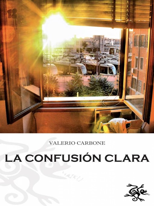 Title details for La confusión clara by Valerio Carbone - Available